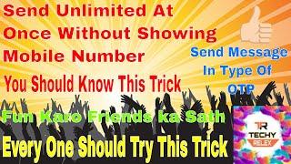 How To Send Unlimited Message In One Click without Share Your Mobile No || Techy Relex