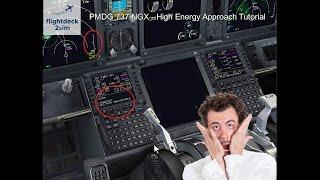 Descent Management and High Energy Approach Tutorial | REAL BOEING PILOT | PMDG 737