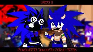 Sonic.EXE Group React To Other EXEs | Part 1/???
