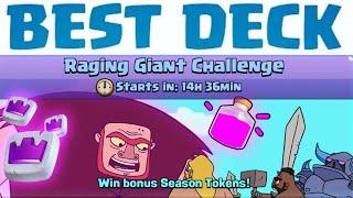 BEST DECK FOR RAGING GIANT CHALLENGE - CLASH ROYALE