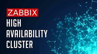 Zabbix 6.0 High Availability ( HA Cluster ) Setup Tutorial