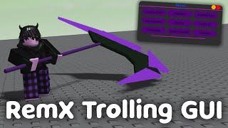 ROBLOX RemX FE Trolling GUI/Script | ROBLOX EXPLOITING