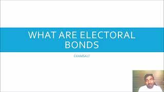 Electoral Bonds | Explained | Electoral Bond Scheme #electoralbonds