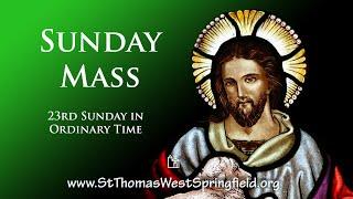 Sunday Mass September 5, 2021