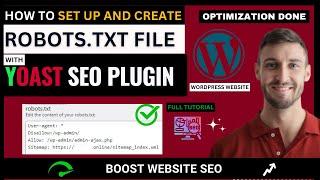 HOW TO SET UP AND CREATE ROBOTS.TXT FILE IN WORDPRESS WEBSITE WITH THE YOAST SEO PLUGIN
