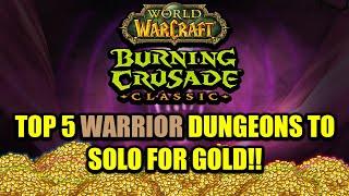 Top 5 warrior solo dungeon farms in TBC classic