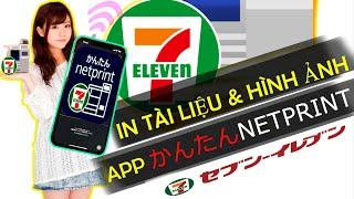 IN TÀI LIỆU TẠI COMBINI SEVEN BẰNG APP KANTAN NETPRINTかんたんNETPRINT//ha thong tv