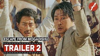 Escape From Mogadishu (2021) 모가디슈 - Movie Trailer 2 - Far East Films