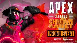 "CHINATOWN MARKET" Event All Skins - Apex Legends Season 10