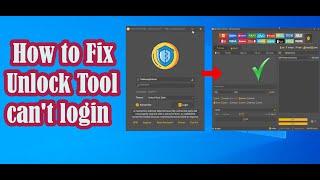 How to Fix Unlock Tool can't login