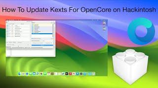How To Update Kexts For OpenCore on Hackintosh | Step By Step Guide