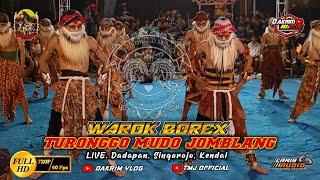 Warok Borex full surup - TEEMJE || LIVE - Dsn. Dadapan, Singorojo, Kendal