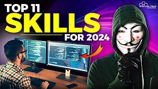 Top 11 ETHICAL HACKING Skills You Must LEARN in 2024
