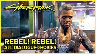 Cyberpunk 2077 - Rebel! Rebel! Side Job (All Dialogue Choices)