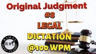 #8 Original Judgment Dictation For High Court/Judiciary | With Outlines of Difficult Words |@100 WPM