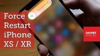 How to Force Restart the iPhone XS, XS Max & iPhone XR