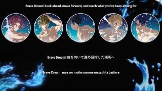 BRAVE DREAM - Style Five - Free! Road to the World The Dream ED (Lyric Video)