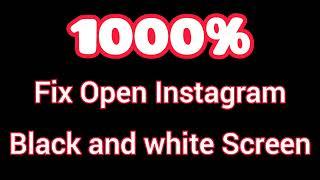 1000% Work Fix instagram not opening black screen | insta white screen problem