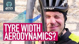 Are Wide Tyres More Aero? | Does Tyre Choice Really Make A Difference?