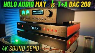 This DAC Blew Me Away - T+A DAC 200 vs HOLO AUDIO MAY KTE