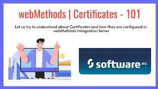 01. webMethods Certificates | (SSL, KeyStore, TrustStore, PrivateKey, PublicKey)
