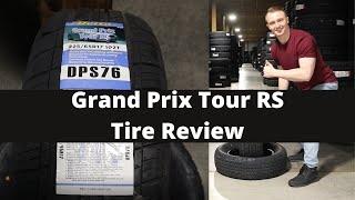 Grand Prix Tour RS Tire Review | Grand Prix Tire Review