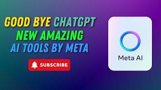 Goodbye ChatGPT, New Amazing AI Tools by Meta #MetaAI #AITools #TechInnovation