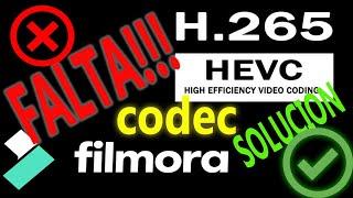 Filmora Codec HEVC + SOLUCION 2023