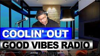 Coolin' Out Music / Good Vibes LIVE Mix (DJ Derek Ice)