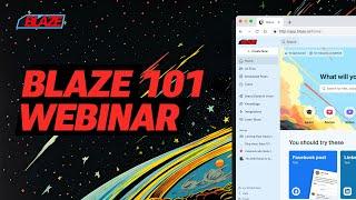 Blaze 101 Webinar with CEO Adam Nathan