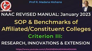 Research, Innovations & Extension (C3) | SOP & Benchmarks | NAAC Affiliated Colleges -January 2023
