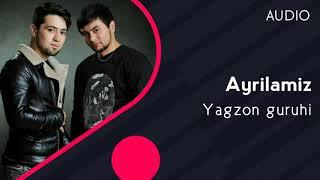 Yagzon guruhi - Ayrilamiz (Official Audio) 2020