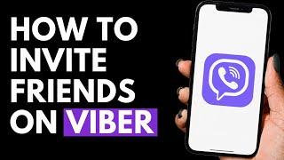 How To Invite Friends on Viber | Viber Tutorial