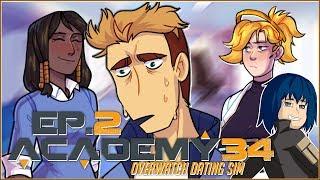 Academy34: Overwatch Dating Sim | Ep.2 - Lord Have Mercy