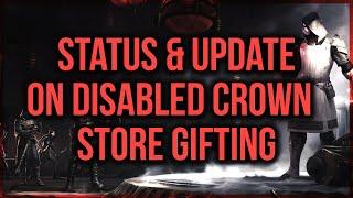 ESO Update &  Status of Crown Store Gifting