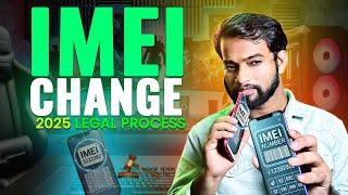 IMEI Number Change in 2025 | Legal Process Explained | IMEI चेंज करें 2025 में |