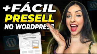Como CRIAR UMA PRESELL no WORDPRESS: Passo a Passo Simples e Rápido (É só copiar e colar)