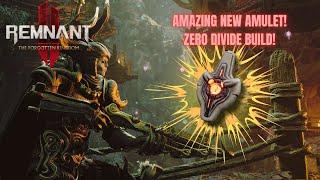 Remnant 2 |  Zero Divide Apocalypse Build