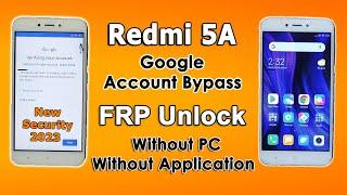 Redmi 5A MIUI 11 FRP Bypass Without PC New Security Update 2023