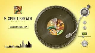 Mobi Dixon _ Spirit Breathe