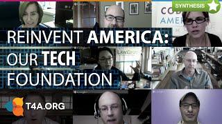 Reinvent America: Our Technology Foundation (Series Finale)