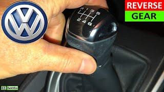 VW How to select Reverse Gear - How to engage Reverse Gear on VW