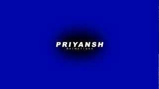 Priyansh Pearl and Dean Intro HD