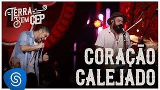 Jorge & Mateus - Coração Calejado [Terra Sem CEP] (Vídeo Oficial)