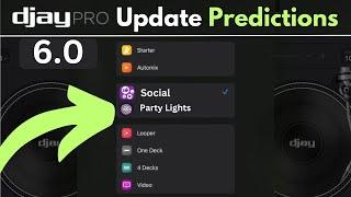 Djay Pro Update Predictions: What's Coming Next