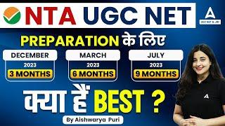 UGC NET Preparation Strategy 2023 | Best Strategy Explained By Aishwarya Puri