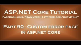 Custom error page in asp net core