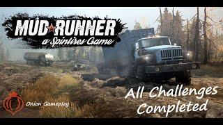 Spintires  MudRunner | Complete All Challenges | 1080p 60fps