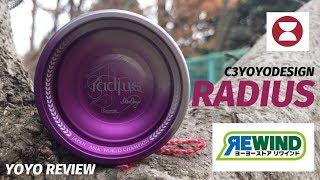 [Yo-Yo] C3yoyodesign - Radius Review by TokYo-Yo