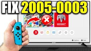 How To Fix Nintendo Switch Error 2005-0003 Unable To Download Software